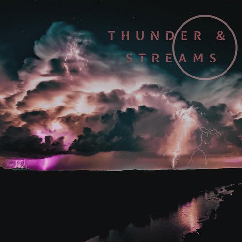 Thunder & Streams