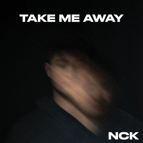 Take Me Away