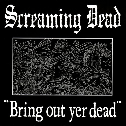 Bring Out Yer Dead