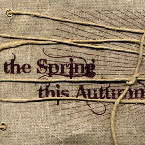 The Spring This Autumn