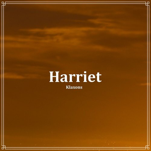 Harriet - Single