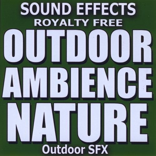 Outdoor Ambience, Nature Sound Effects