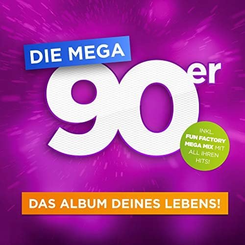 Die Mega 90er - Das Album deines Lebens [Clean]