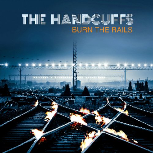 Burn the Rails