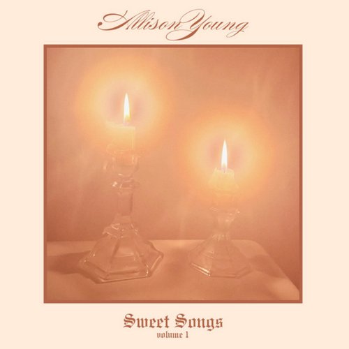 Sweet Songs Volume I