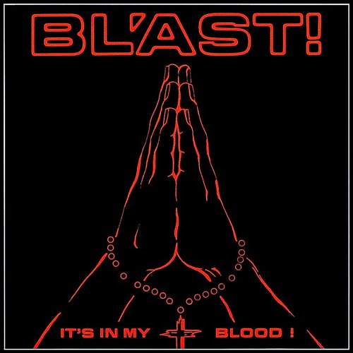 It's In My Blood!