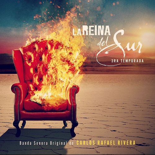 La Reina Del Sur: 3ra Temporada (Banda Sonora Original)