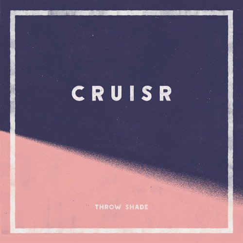 Throw Shade - Single