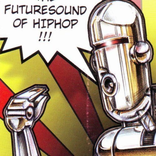 The Futuresound Of HipHop