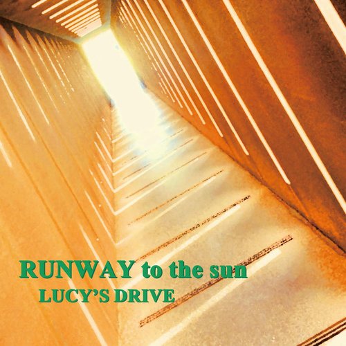 RUNWAY to the sun