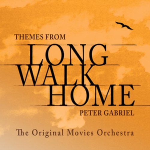 Themes From Long Walk Home By Peter Gabriel