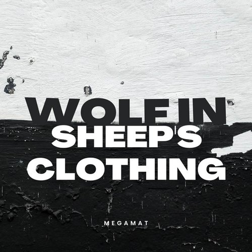 Wolf in Sheep's Clothing - Spanish Version