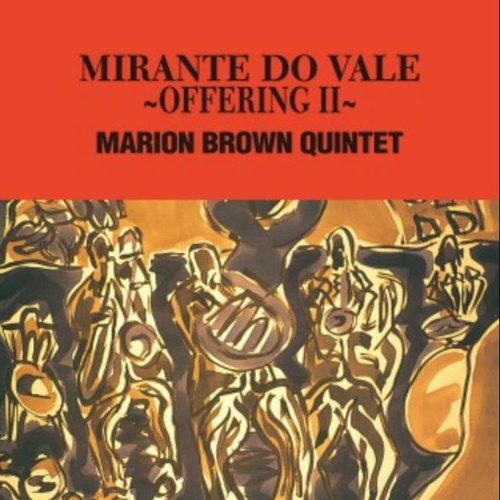 Mirante Do Dale - Offering II