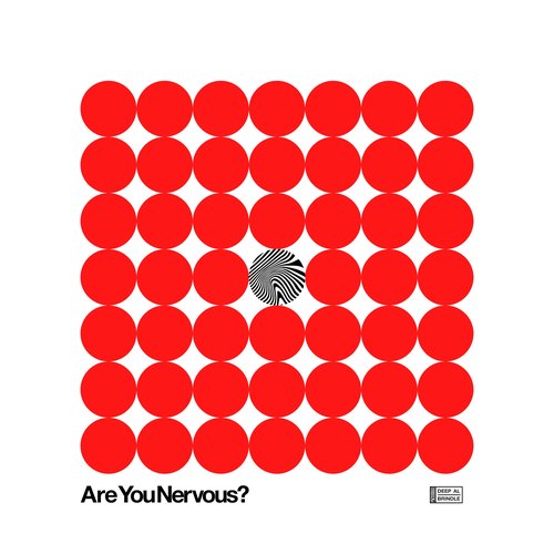 Are You Nervous?