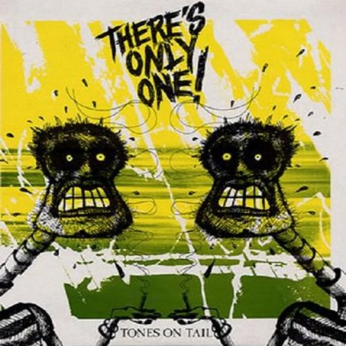 There's Only One!