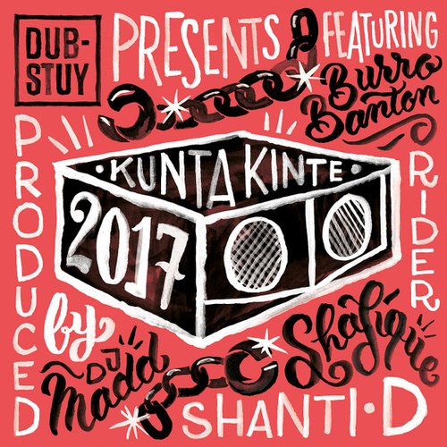 Kunta Kinte 2017 Riddim