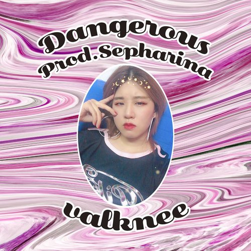 Dangerous