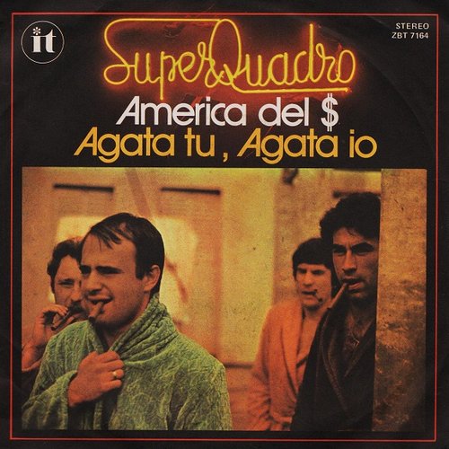America Del $ / Agata Tu, Agata Io