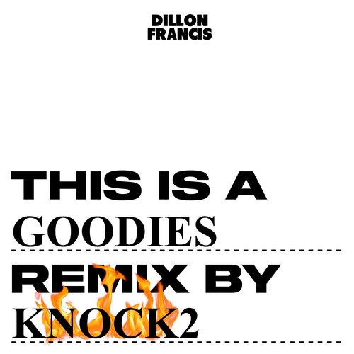 Goodies - Knock2 Remix