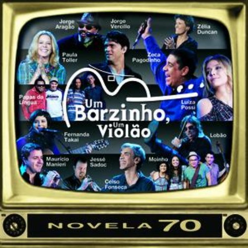 Um Barzinho, Um Violão - Novelas Anos 70 (CD 1)