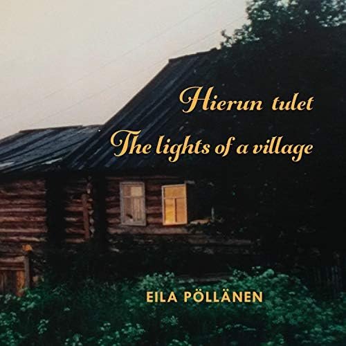 Hierun tulet - The lights of a village