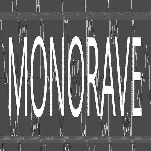 MONORAVE