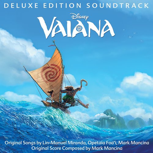 Vaiana (English Version/Original Motion Picture Soundtrack/Deluxe Edition)