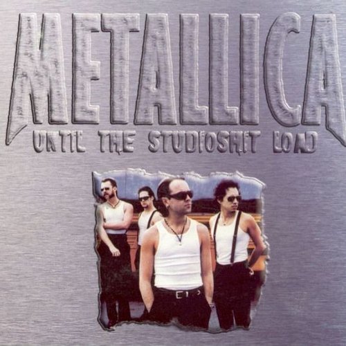 Until The Studioshit Load 2000 Unreleased