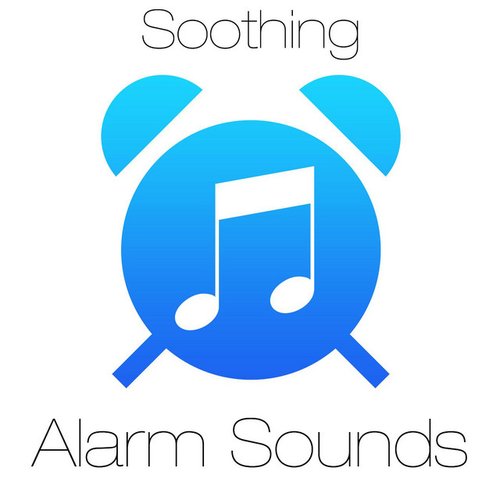 Soothing Alarm Clock Sounds