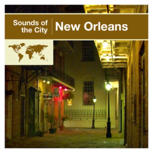 Sounds Of The City - New Orleans