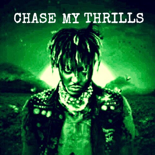 Chase My Thrills