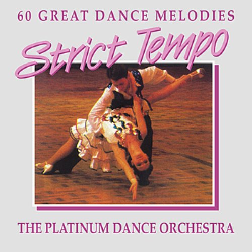 Strict Tempo: 60 Great Dance Melodies