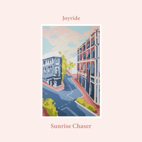 Sunrise Chaser [Explicit]