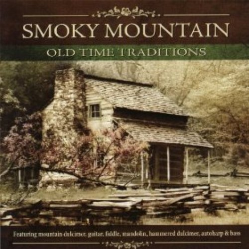 Smoky Mountain Old Time Traditions