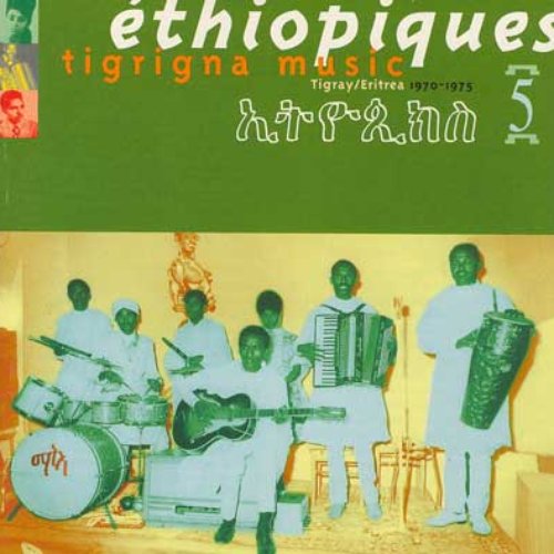 Ethiopiques 5: Tigrigna Music