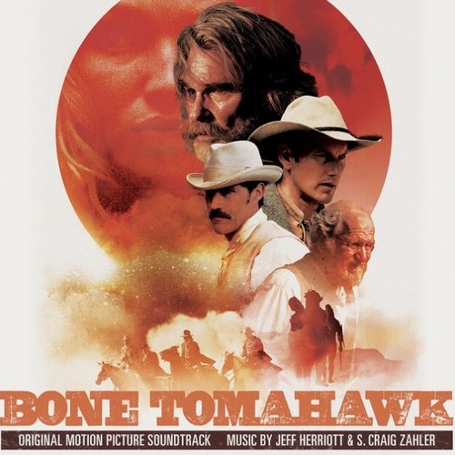 Bone Tomahawk (Original Motion Picture Soundtrack)