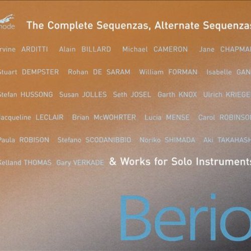 Complete Sequenzas/Complete Alternate Sequenzas & Works for Solo Instruments ...