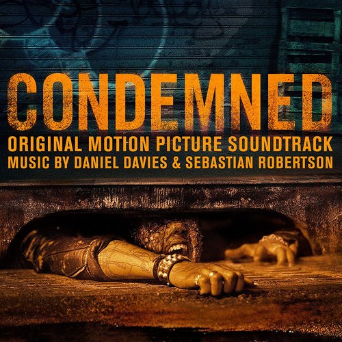 Condemned (Original Motion Picture Soundtrack)