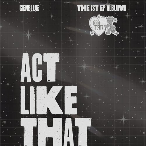ACT LIKE THAT - EP