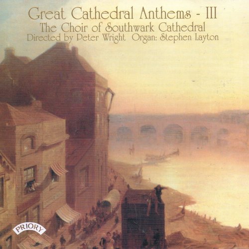 Great Cathedral Anthems Vol. 3