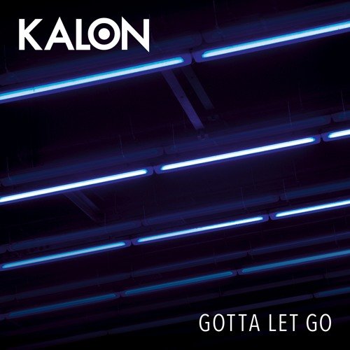 Gotta Let Go - Single