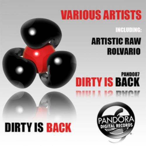 Dirty is Back