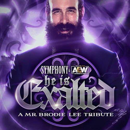 He Is Exalted (A Mr. Brodie Lee Tribute) - Single