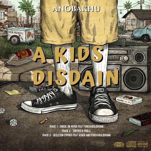 A KIDS DISDAIN