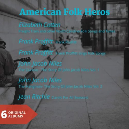 American Folk Heros (6 Original Albums)