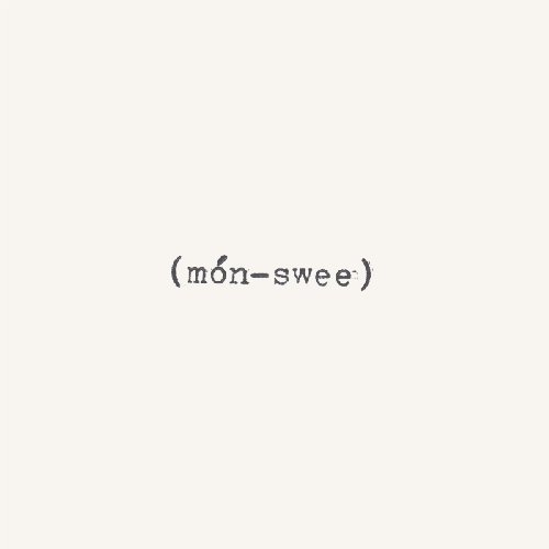(món-swee) side A