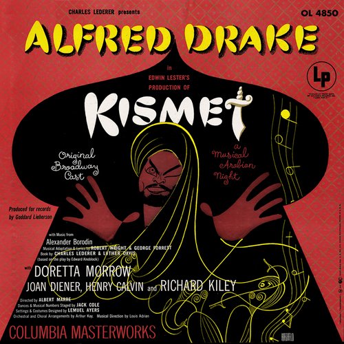 Kismet: A Musical Arabian Night (Original Broadway Cast Recording)