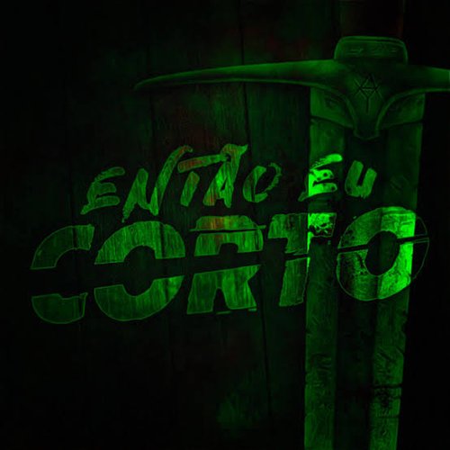 Então Eu Corto