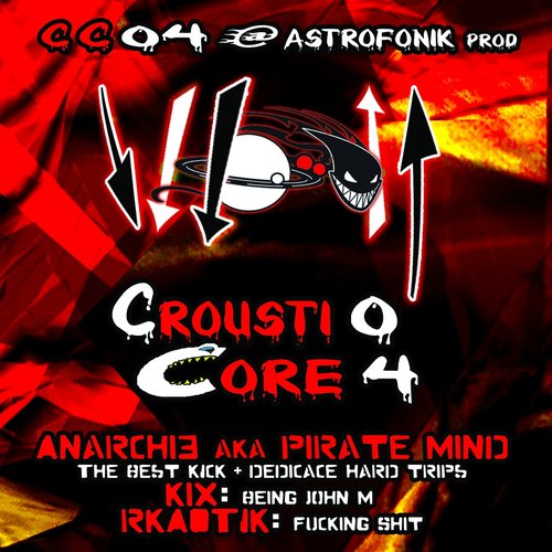 Crousticore, Vol. 4