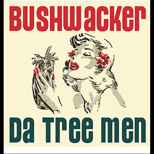 Bushwacker